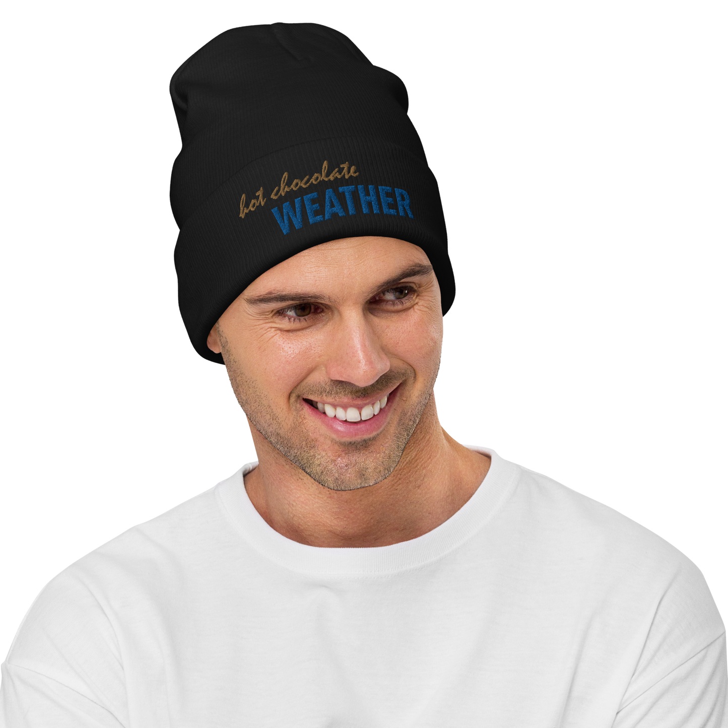 Unisex Embroidered Beanie with " Hot Chocolate weather" statement