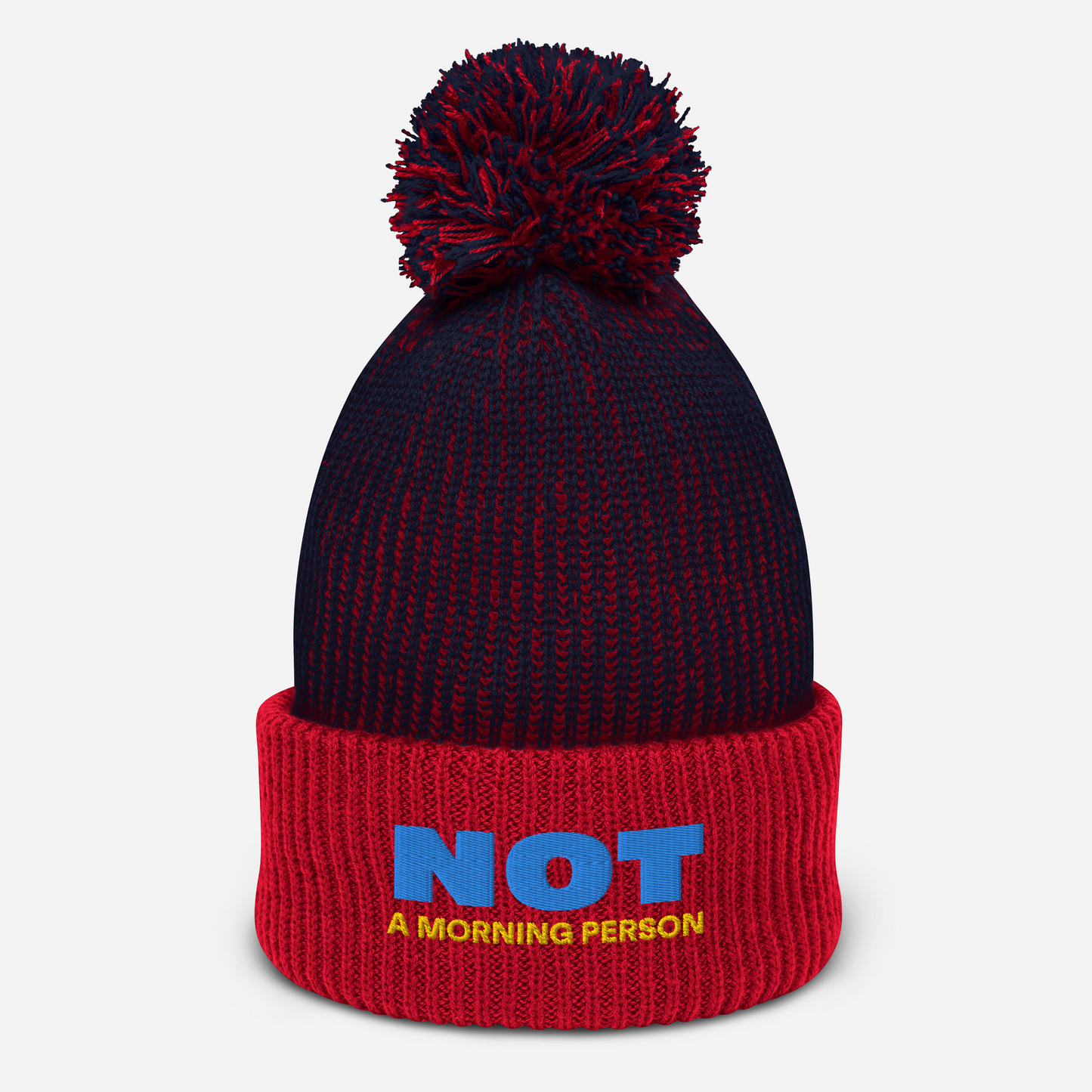Unisex Pom-Pom Beanie. with "Not a morning person" statement
